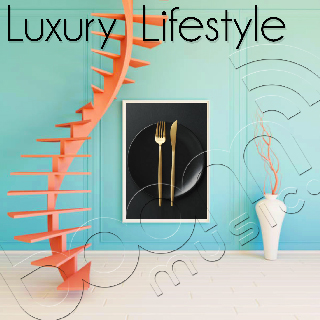 Luxury Lifestyle