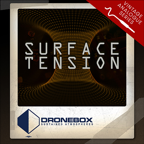 Vintage Analogue Series: SURFACE TENSION