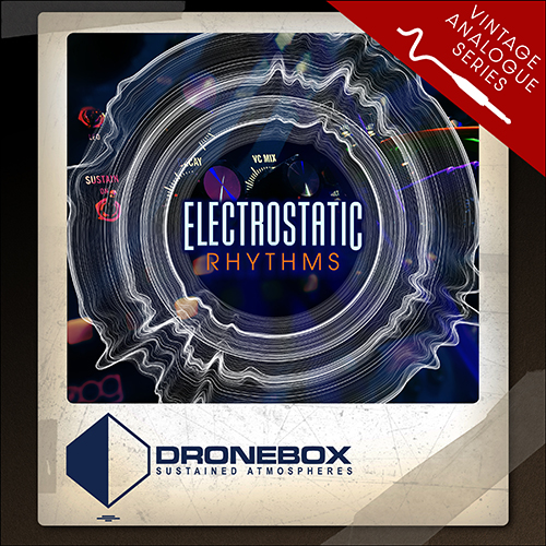 Vintage Analogue Series: Electrostatic Rhythms