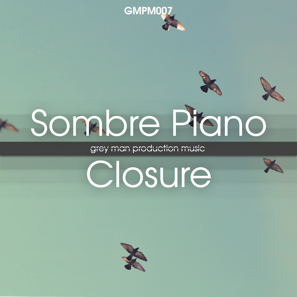 Sombre Piano Closure