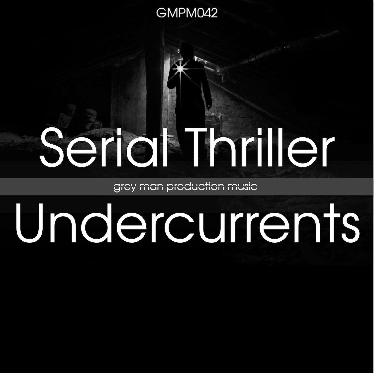 Serial Thriller Undercurrents