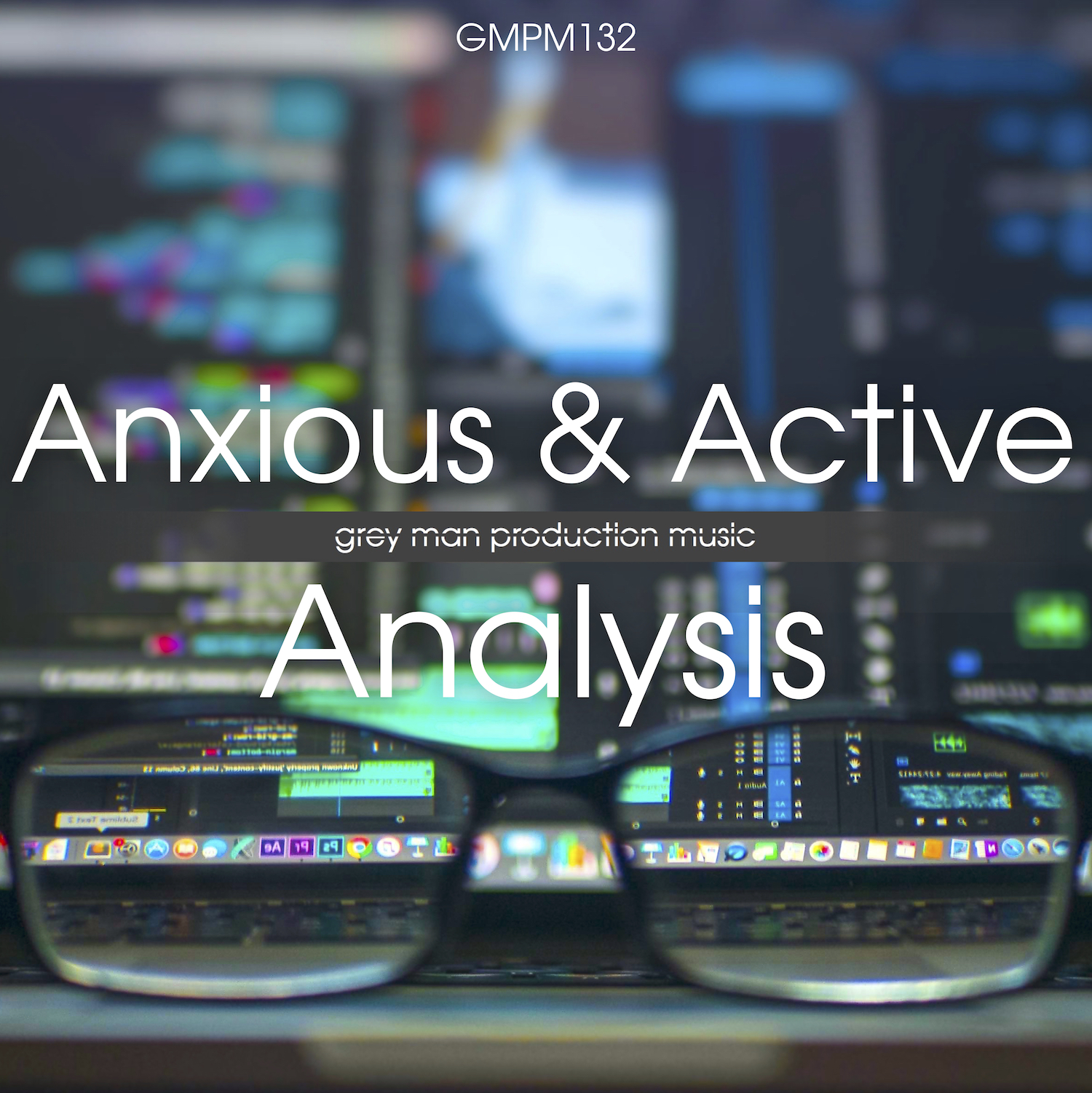 Anxious and Active Analysis