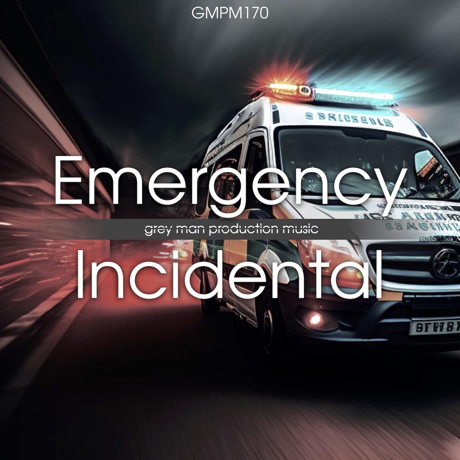 Emergency Incidental