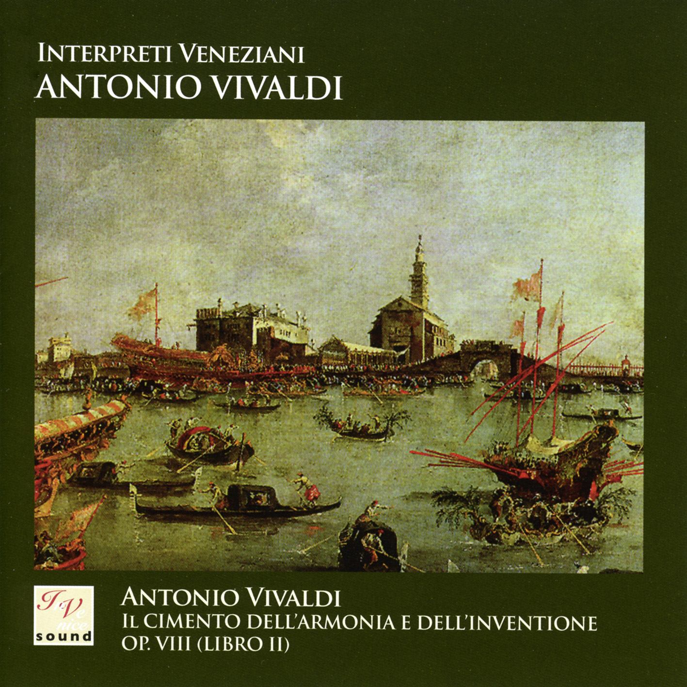 Vivaldi: Il Cimento Dell’Armonia E Dell’Inventione Op. VIII (Libro II)