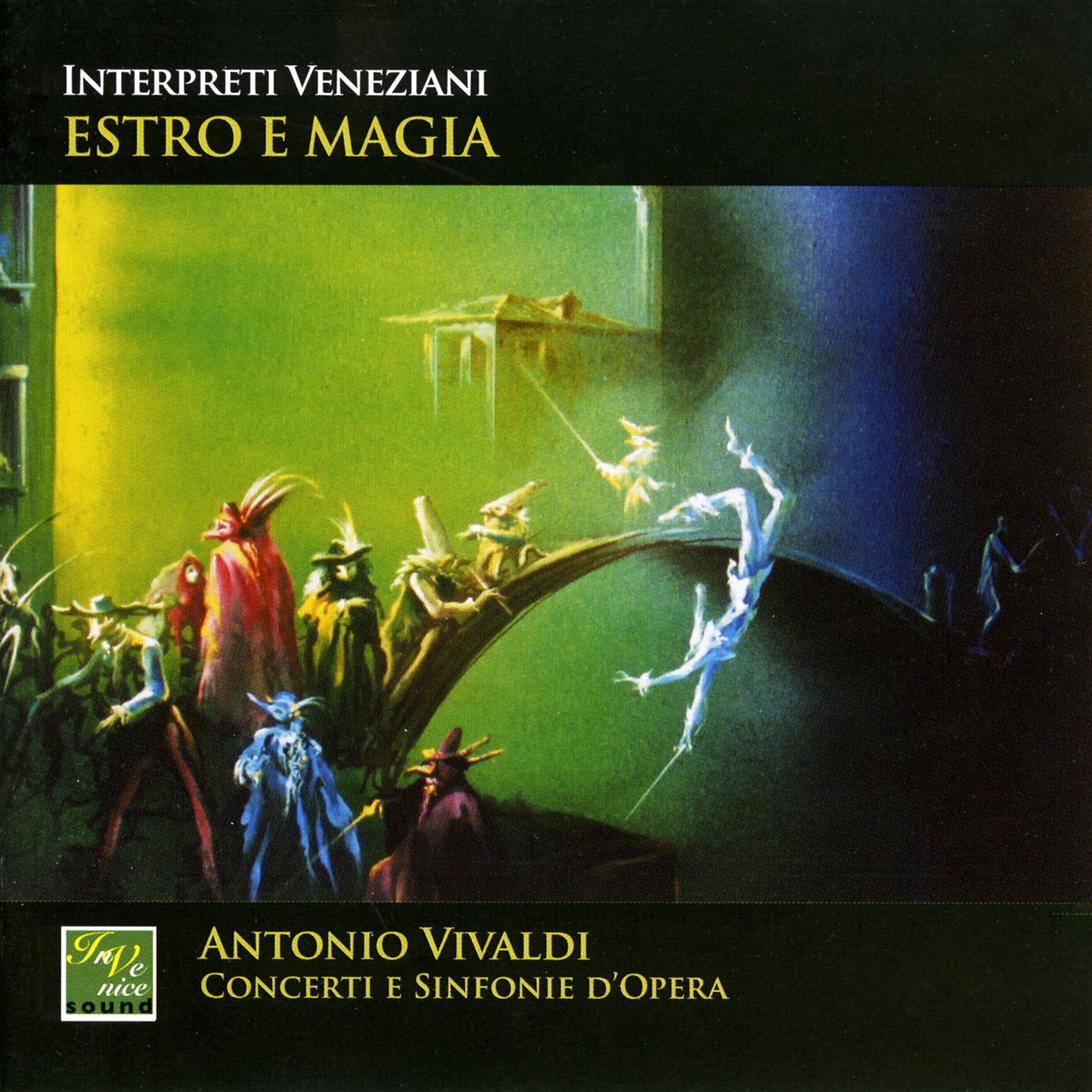 Vivaldi: Estro E Magia (Concerti E Sinfonie D’Opera)