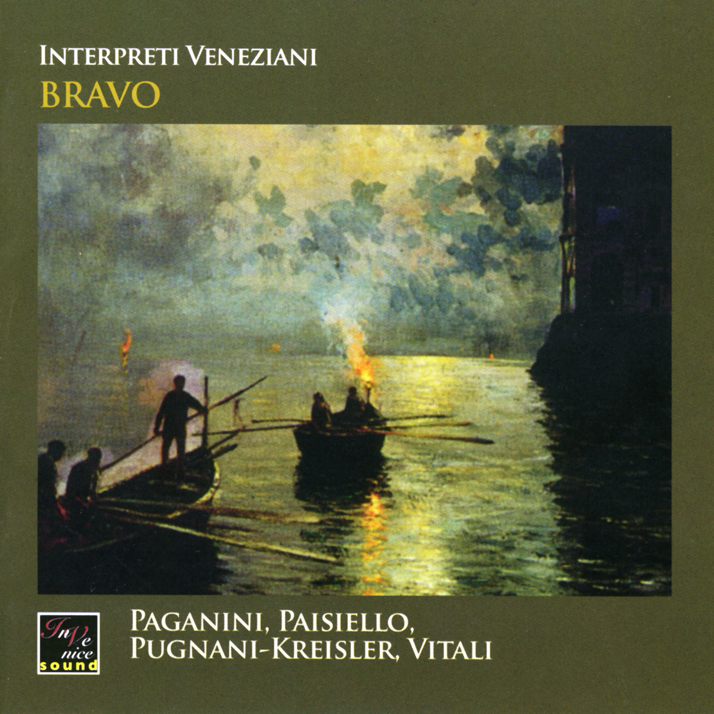 Bravo: Paganini, Paisiello, Kreisler, Vitali