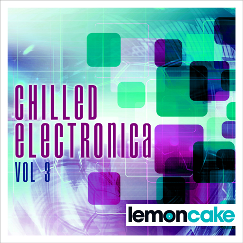 Chilled Electronica Vol 3