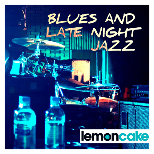 Blues And Late Night Jazz