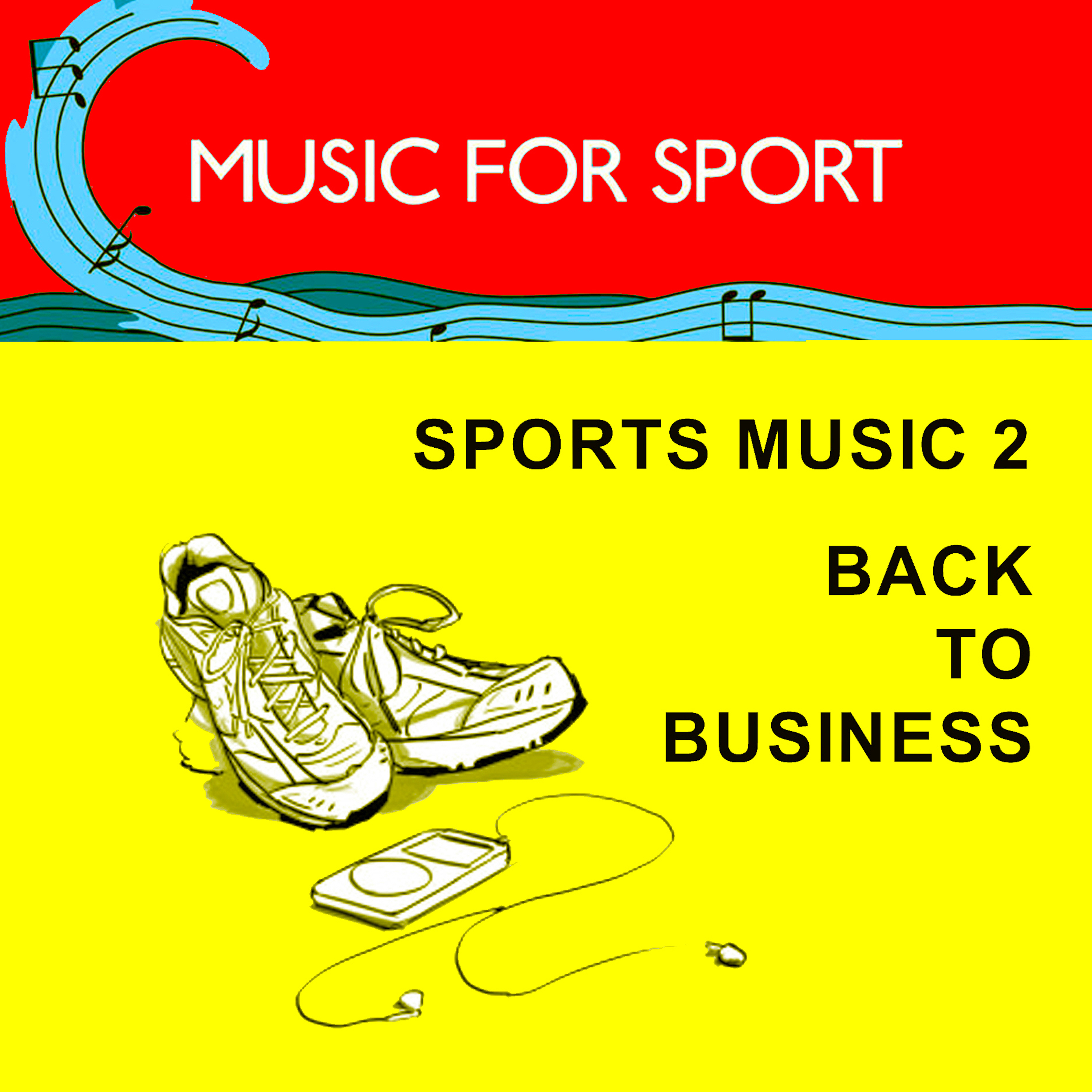 Sports Music 2: Back To Business