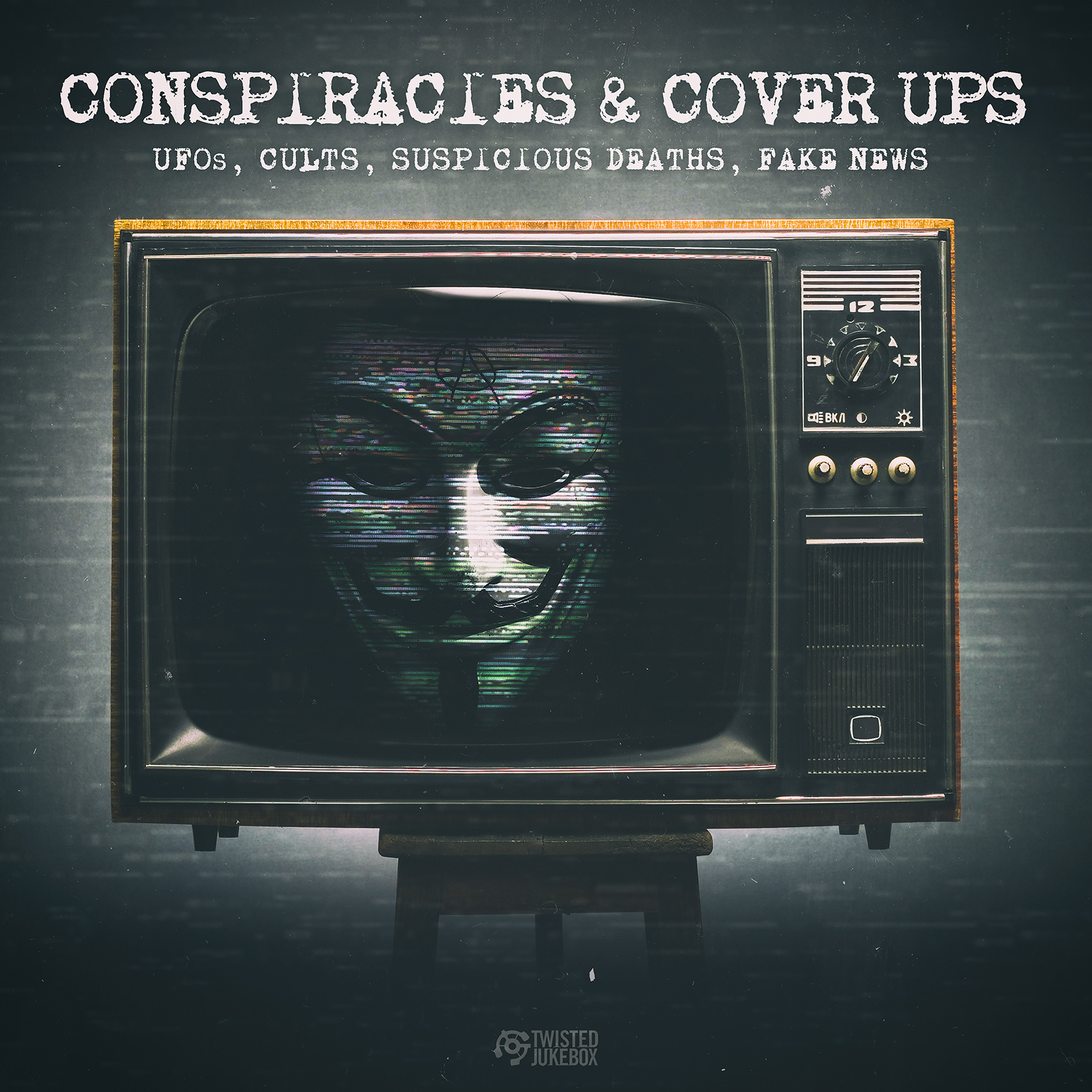 Conspiracies and Cover Ups