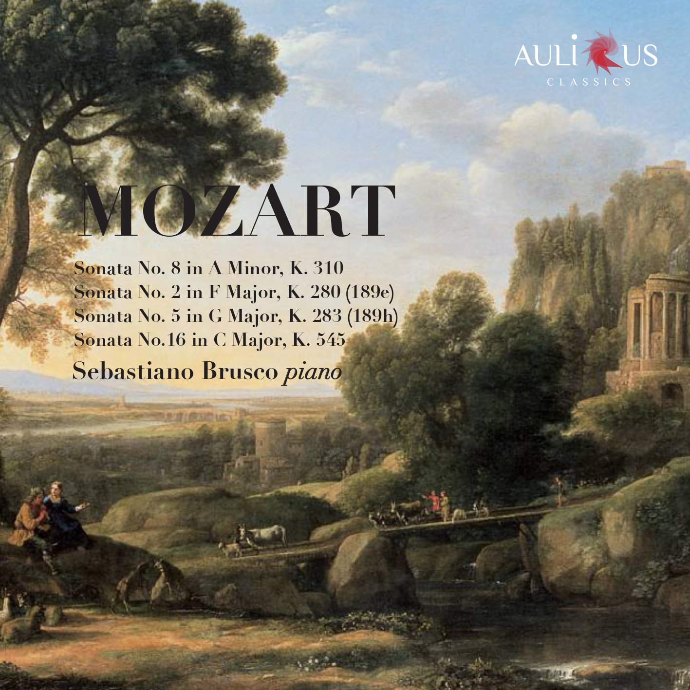 Mozart: Sonata No. 8 in A Minor, K. 310 – Sonata No. 2 in F Major, K. 280 (189e) – Sonata No. 5 in G Major, K. 283 (189h) – Sonata No. 16 in C Major,