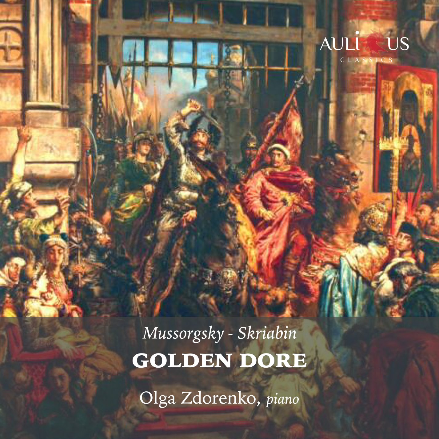 Mussorgsky, Skriabin: Golden Dore