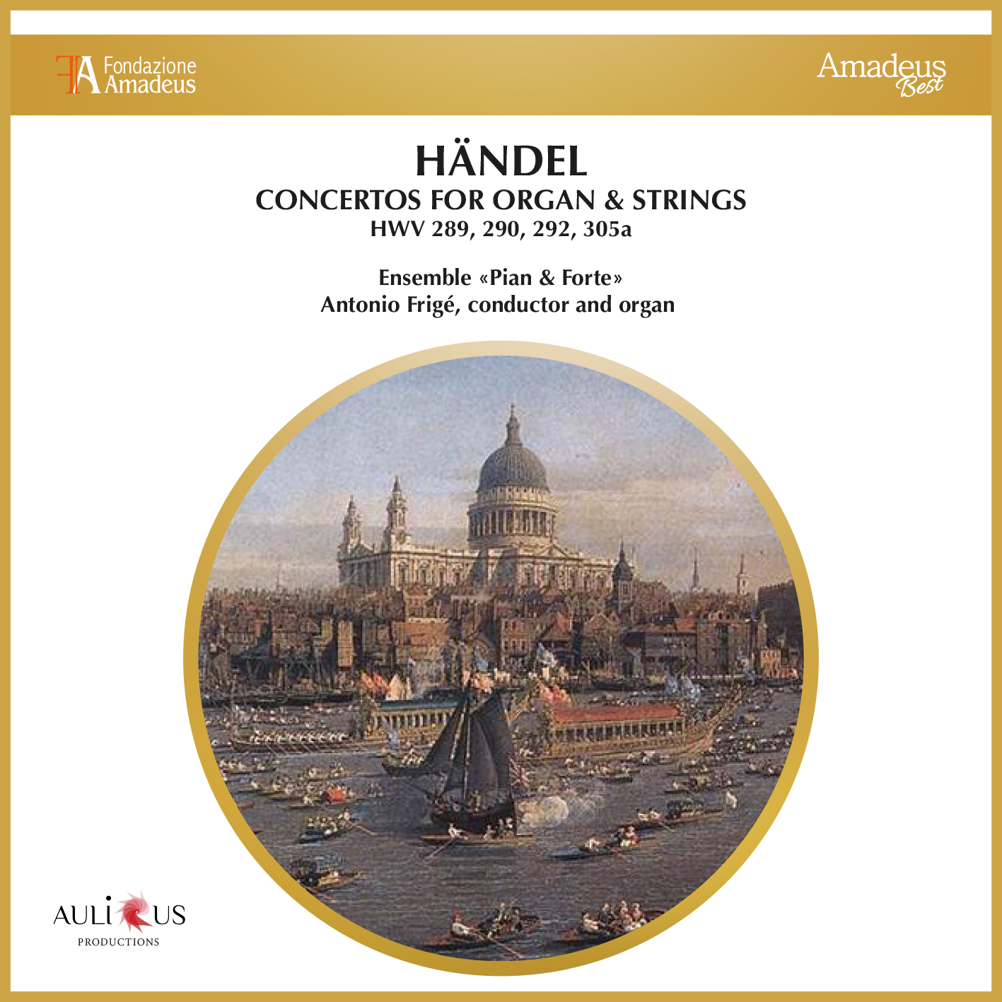 Handel: Concertos For Organ & Strings – HWV 289, 290, 292, 305a