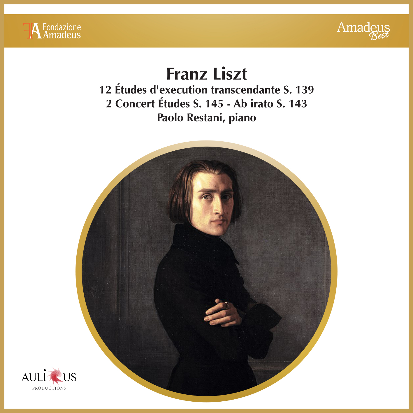 Liszt: 12 Etudes d’execution Transcendante S. 139 – 2 Concert Etudes S. 145 – Ab irato S. 143