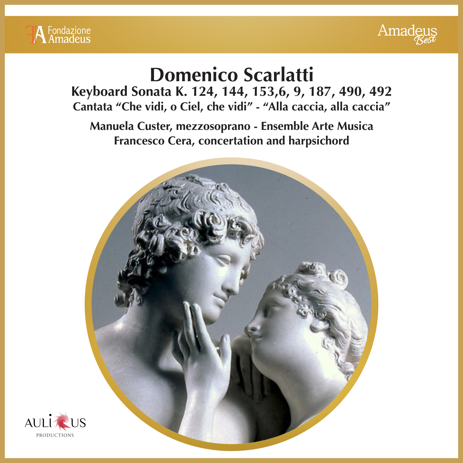 Scarlatti: Keyboard Sonata K. 124, 144, 153, 6, 9, 187, 490, 492 – Cantatas ”Che Vidi, O Ciel, Che Vidi”- ”Alla Caccia, Alla Caccia”