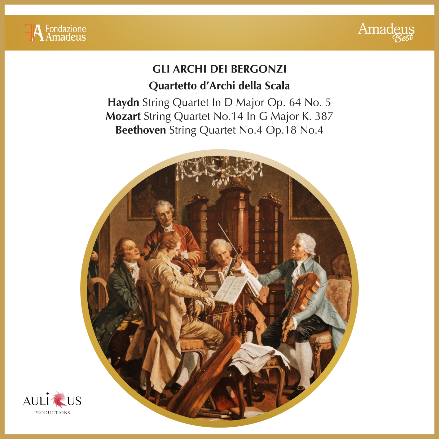 Haydn: String Quartet In D Major Op. 64 No. 5 – Mozart: String Quartet No. 14 In G Major K. 387 – Beethoven: String Quartet No. 4 Op. 18 No. 4